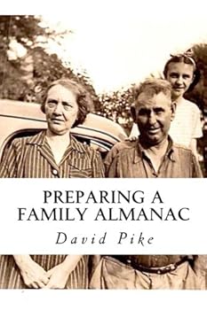 Paperback Preparing a Family Almanac: A Fun Way to Bring Your Family History to Life Book
