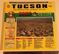 Tucson Metropolitan Street Atlas : 2002 Edition 1887749330 Book Cover