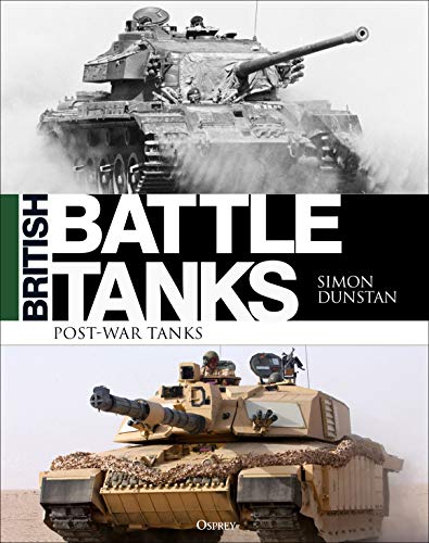 British Battle Tanks: Post-war Tanks 1946â€“2016