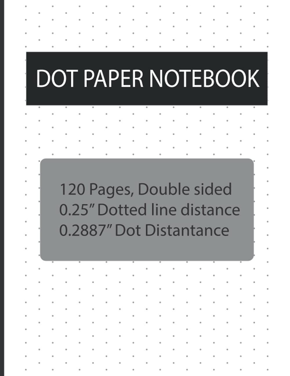Isometric DOT Paper Notebook: Notebook : 120 pages size = 8.5" x 11", 0.2887 inch distance between the dots, perfect binding, double sided (French Edition)