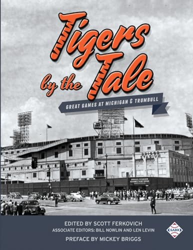 Tigers by the Tale: Great Games at Michigan and... 1943816212 Book Cover