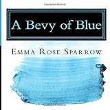 A Bevy of Blue: Picture Book for Dementia Patients (L2) (Volume 2)