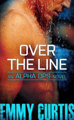 Over the Line (Alpha Ops Book 2) (English Edition)