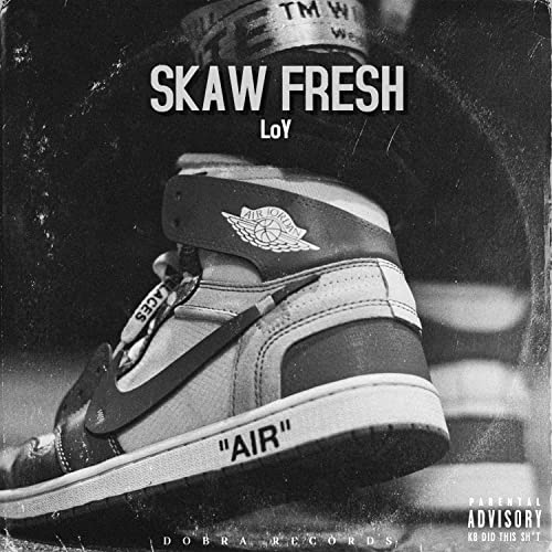  Skaw Fresh [Explicit]