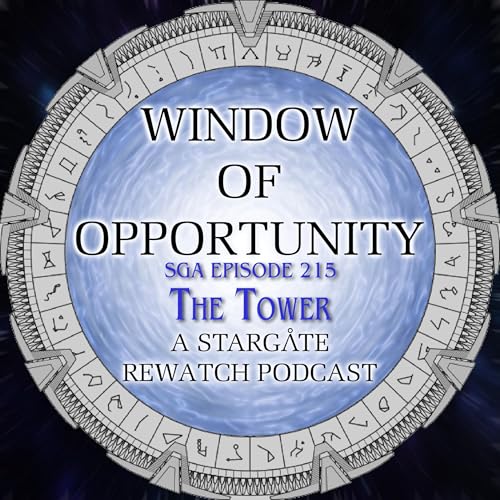 Stargate Atlantis - The Tower Podcast Por  arte de portada