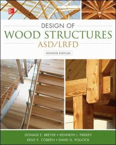 Design of Wood Structures-ASD/LRFD