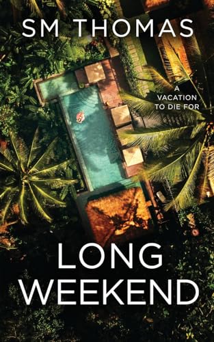 Long Weekend