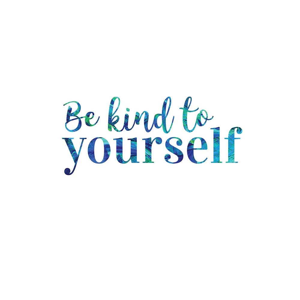 B&Q -  Unframed Wall Art Be Kind Yourself Texture12X16 Inch