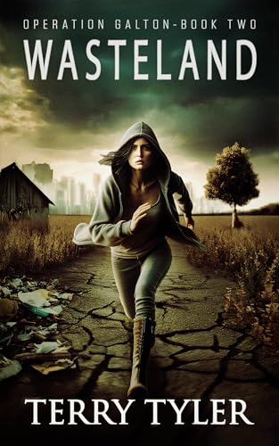 Wasteland (Operation Galton Book 2)