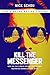 Kill the Messenger: How the CIA's Crack-Cocaine Controversy Destroyed Journalist Gary Webb