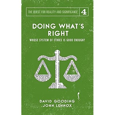 Doing What's Right: The Limits of our Worth, Power, Freedom and Destiny
