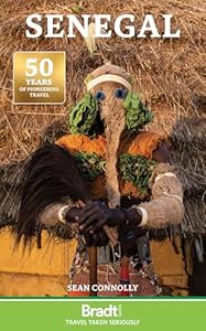 Bradt Senegal (Travel Guide) (Bradt Travel Guides. Senegal)