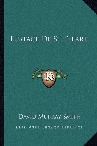 Eustace De St. Pierre
