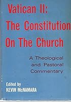 Vatican II: The constitution on the Church: a theological and pastoral commentary 0225275775 Book Cover