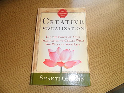 Creative Visualization 25th Anniversary Edition... 0965520463 Book Cover
