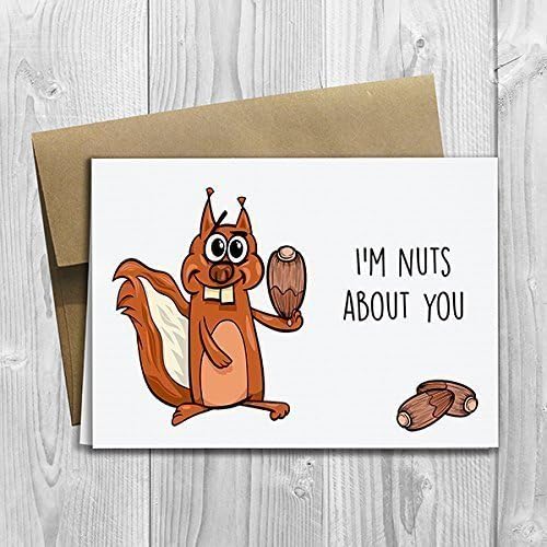 I'm Nuts About You Greeting Card (5x7 size) - Blank Inside