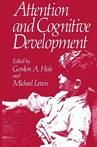 Attention and Cognitive Development view 2