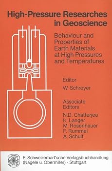 Paperback High-Pressure Researchers in Geoscience: Behavior and Properties of Earth Materials at High Pressures and Temperatures Book