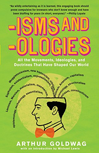 'Isms & 'Ologies: All the Movements, Ideologies and Doctrines That Have Shaped Our World 'Isms & 'Ologies: All the Movements, Ideologies and Doctrines That Have Shaped Our World