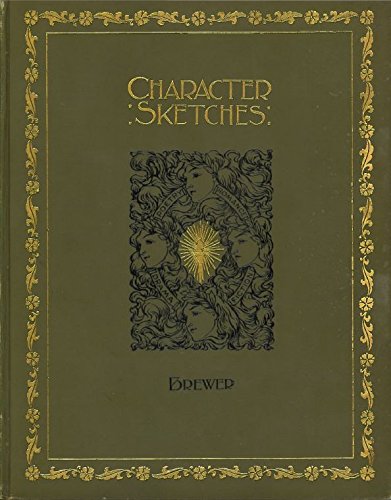 Character Sketches of Romance, Fiction and the ... B00TJ3FRYS Book Cover