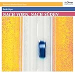 Nach vorn, nach Süden