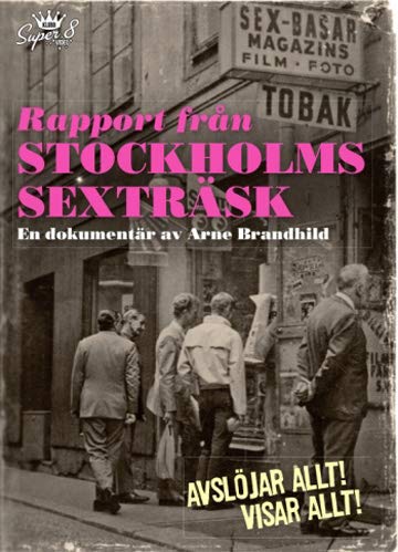 Report from Stockholm's Sex Swamp edición importada de Suecia en versión original