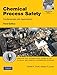 Chemical Process Safety: Fundamentals with Applications