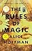 The Rules of Magic: A Novel (The Practical Magic Series)