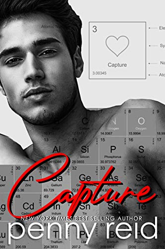 CAPTURE: Second Chance New Adult Romance (Hypothesis Series Book 3) CAPTURE: Second Chance New Adult Romance (Hypothesis Series Book 3)