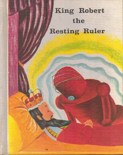 Cover of King Robert, the Resting Ruler
