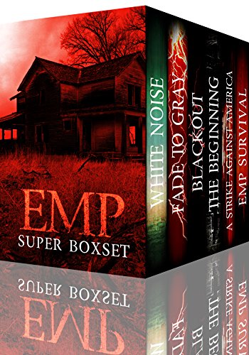 Lights Out: EMP Post Apocalyptic Fiction Super Boxset Lights Out: EMP Post Apocalyptic Fiction Super Boxset