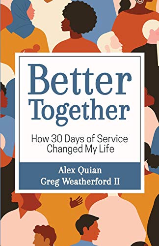 Better Together: How 30 Days of Service Changed My Life