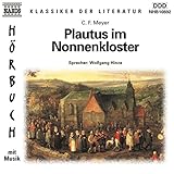 Plautus im Nonnenkloster - Conrad Ferdinand Meyer