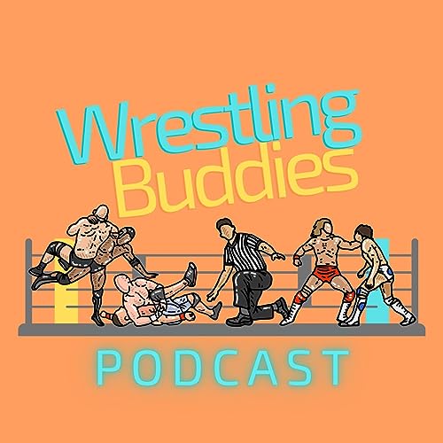 Wrestling Buddies Podcast cover art