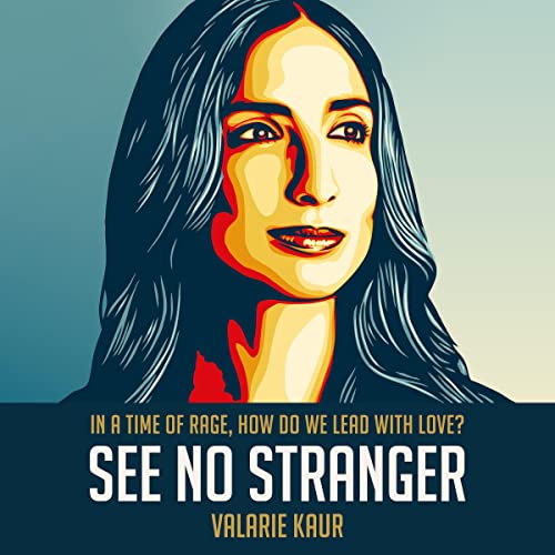 See No Stranger by Valarie Kaur episode artwork