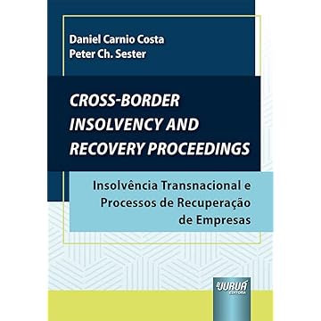 Capa do livro Cross-Border Insolvency And Recovery Proceedings - Insolvência Transnacional e Processos de Recuperação de Empresas
