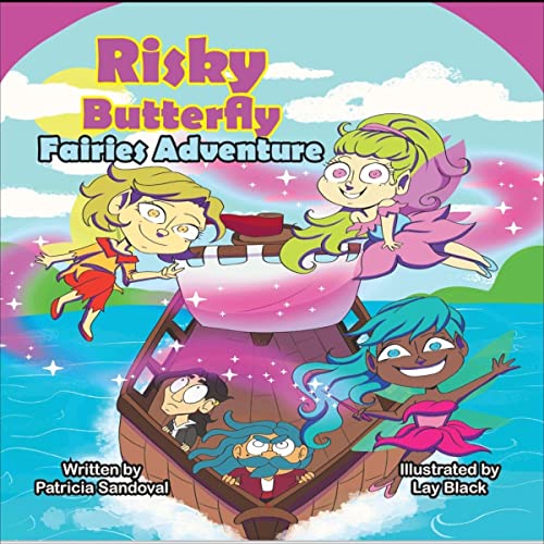 Risky Butterfly Fairies Adventure by Patricia E. Sandoval episode artwork