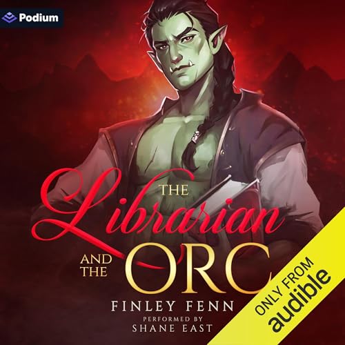 The Librarian and the Orc by Finley Fenn episode artwork