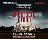 The True Story of The Bilderberg Group