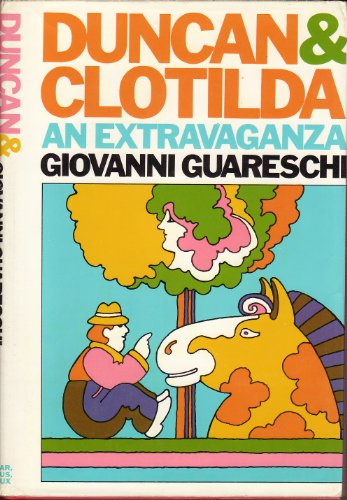 Duncan & Clotilda;: An extravaganza with a long... B0006BVLH4 Book Cover