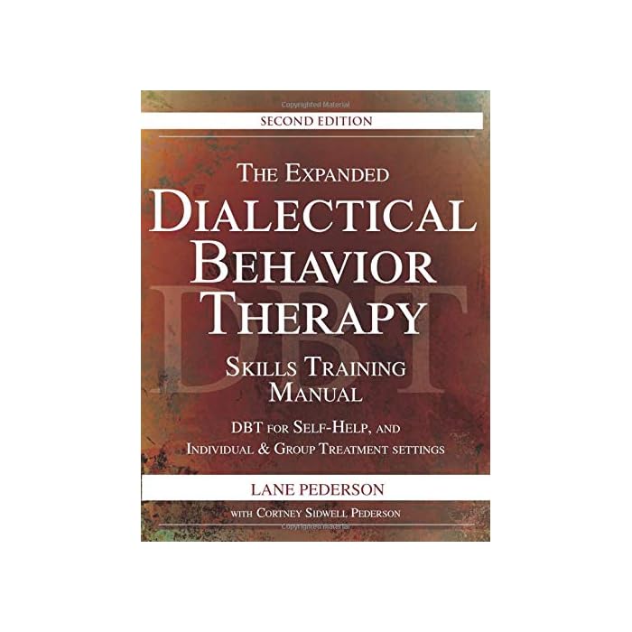 Buy The Expanded Dialectical Behavior Therapy Skills Training Manual