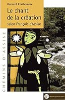 le chant de la création selon François d'Assise 2850201960 Book Cover