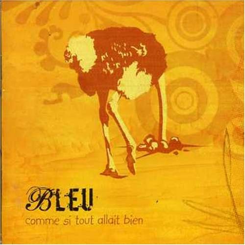 Comme Si Tout Allait Bien [Audio CD] Blue (French)