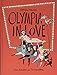 Produktbild Olympia in Love: Eine Komödie in 50 Gemälden