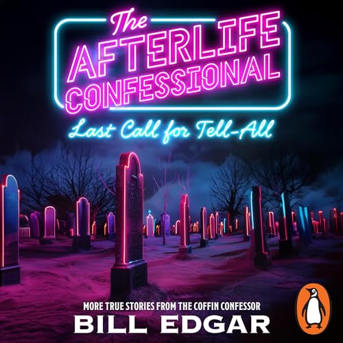 The Afterlife Confessional by Bill Edgar episode artwork