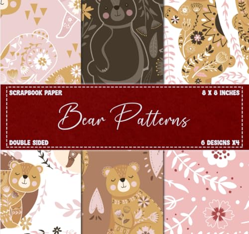 Bears Scrapbook Paper: Cute Patterns, Decorative Craft Paper for Card Making, DIY, Junk Journals, & Crafting Projects, Double Sided 8 x 8" Designs image 2