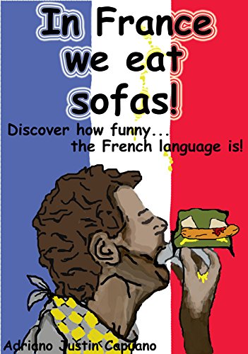 Télécharger In France we eat sofas! (English Edition) Livre PDF Gratuit