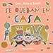 Leo, Ana y Santi se quedan en casa (Alrededor del Mundo - Método Filadelfia) (Spanish Edition)
