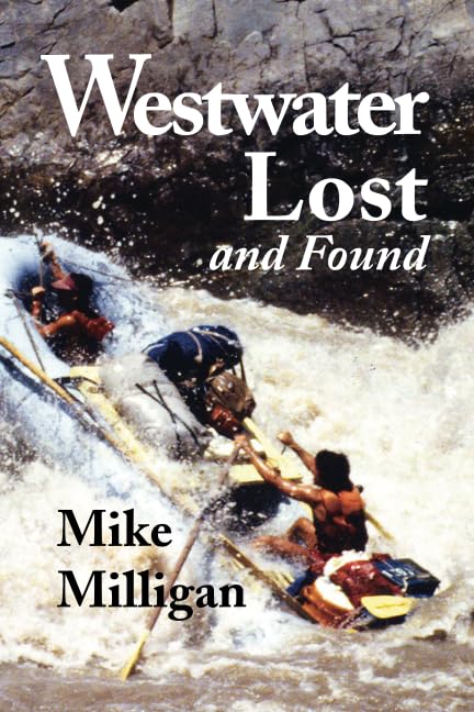 Westwater Lost and Found Paperback – 1 February 2004