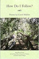 How Do I Follow? 1935377868 Book Cover